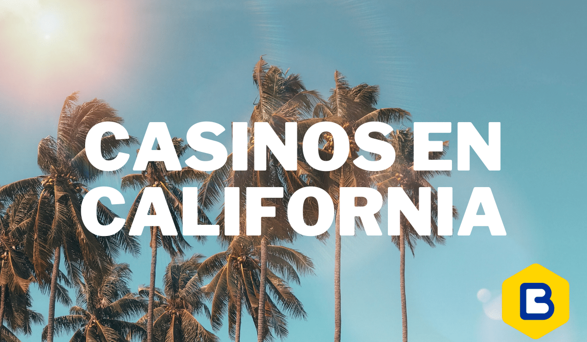 Casinos en california