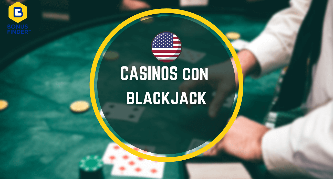 Casinos con Blackjack en vivo USA